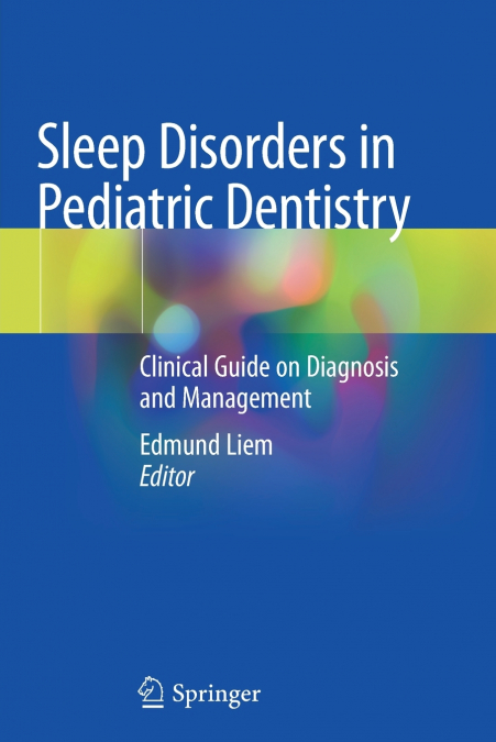 Sleep Disorders in Pediatric Dentistry