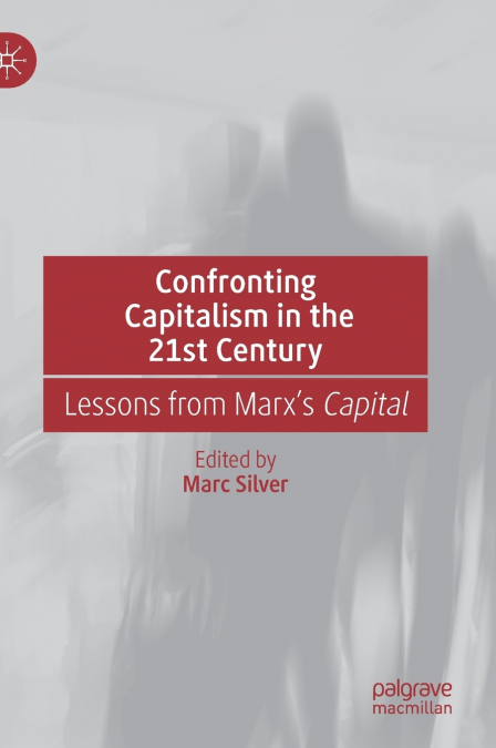 Confronting Capitalism in the 21st Century