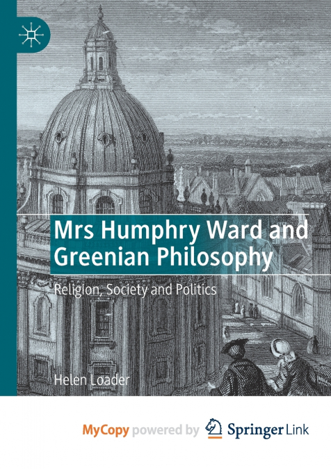Mrs Humphry Ward and Greenian Philosophy