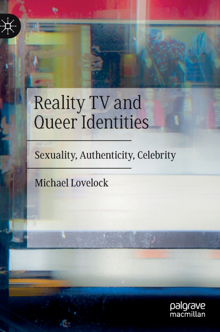 Reality TV and Queer Identities
