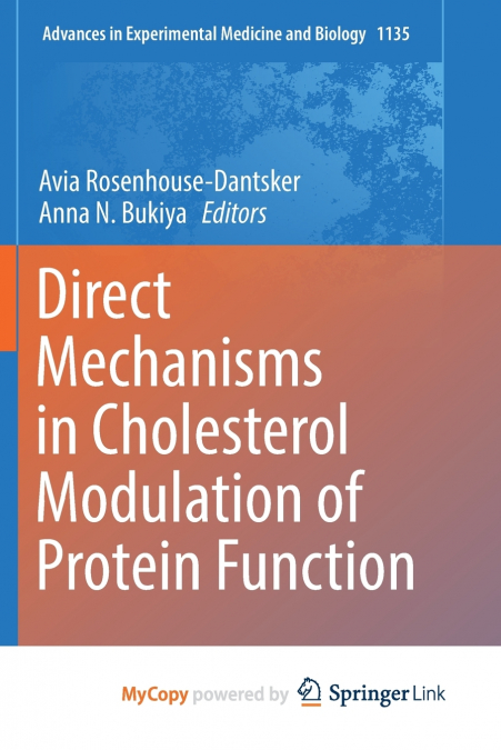 Direct Mechanisms in Cholesterol Modulation of Protein Function