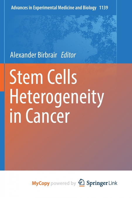 Stem Cells Heterogeneity in Cancer
