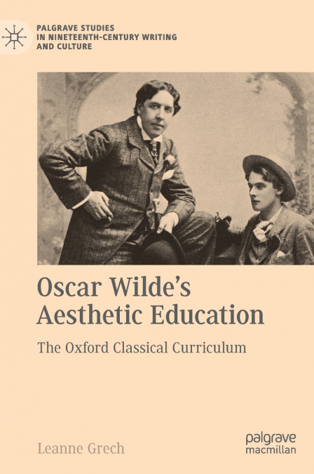 Oscar Wilde’s Aesthetic Education