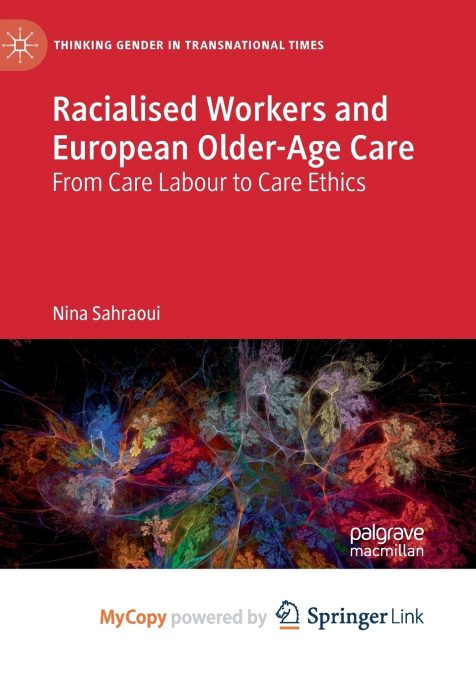 Racialised Workers and European Older-Age Care
