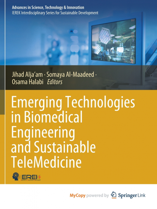 Emerging Technologies in Biomedical Engineering and Sustainable TeleMedicine
