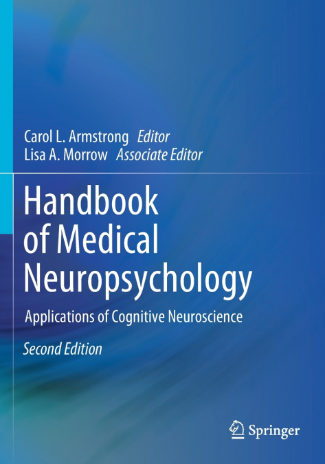 Handbook of Medical Neuropsychology
