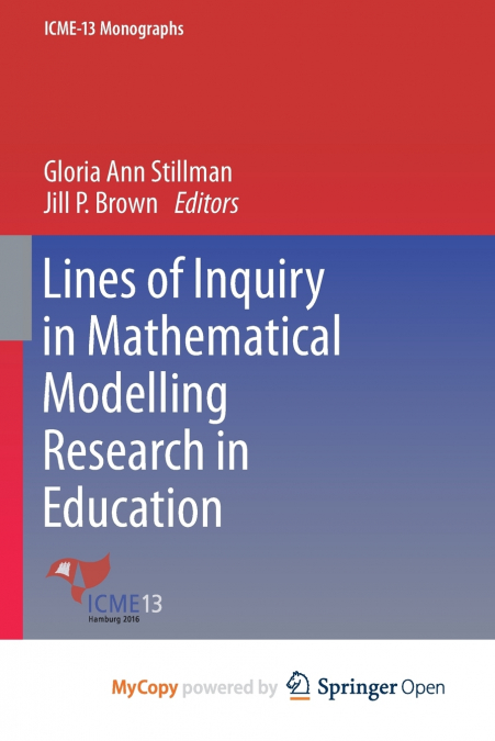 Lines of Inquiry in Mathematical Modelling Research in Education