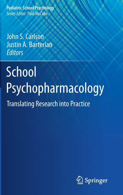 School Psychopharmacology