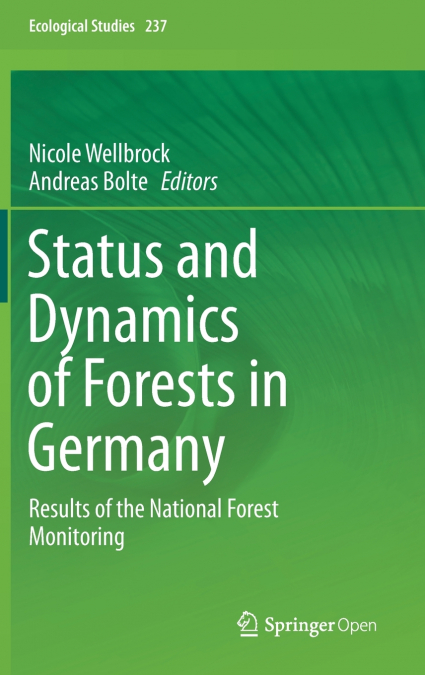 Status and Dynamics of Forests in Germany