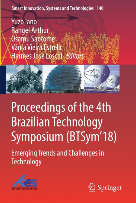 Proceedings of the 4th Brazilian Technology Symposium (BTSym’18)