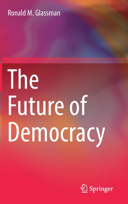 The Future of Democracy