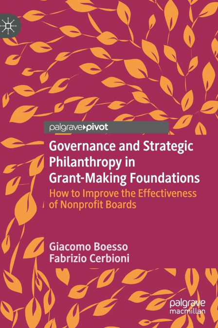 Governance and Strategic Philanthropy in Grant-Making Foundations