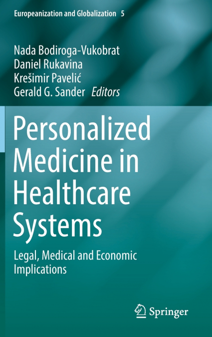 Personalized Medicine in Healthcare Systems