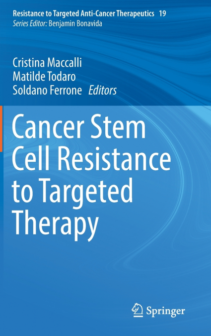Cancer Stem Cell Resistance to Targeted Therapy