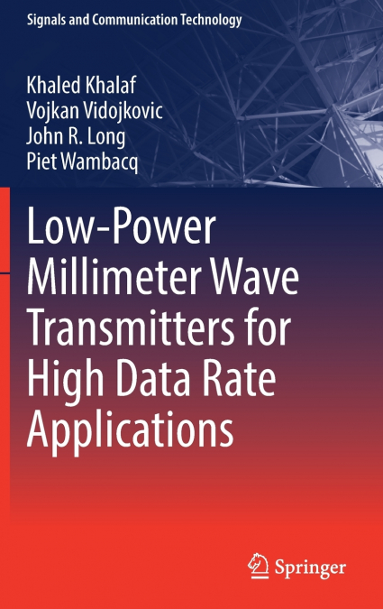 Low-Power Millimeter Wave Transmitters for High Data Rate Applications