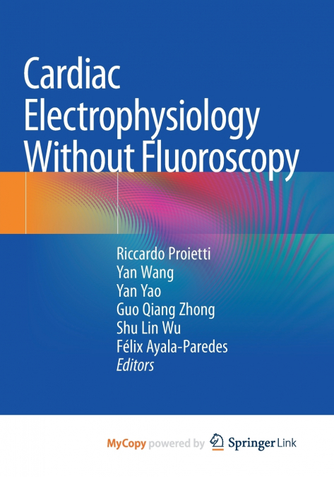 Cardiac Electrophysiology Without Fluoroscopy