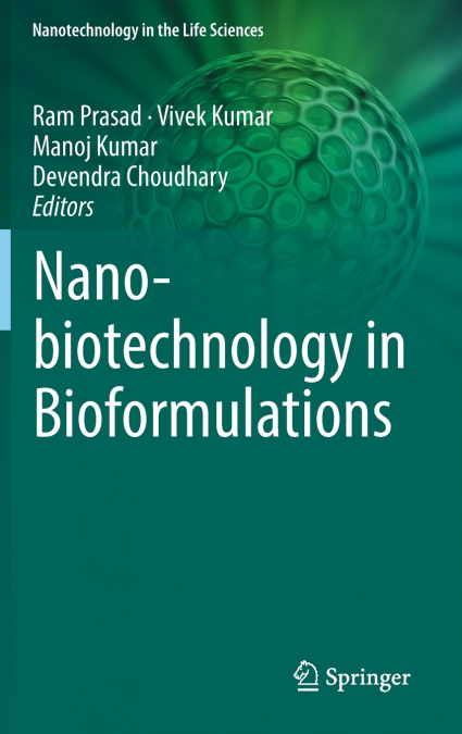 Nanobiotechnology in Bioformulations