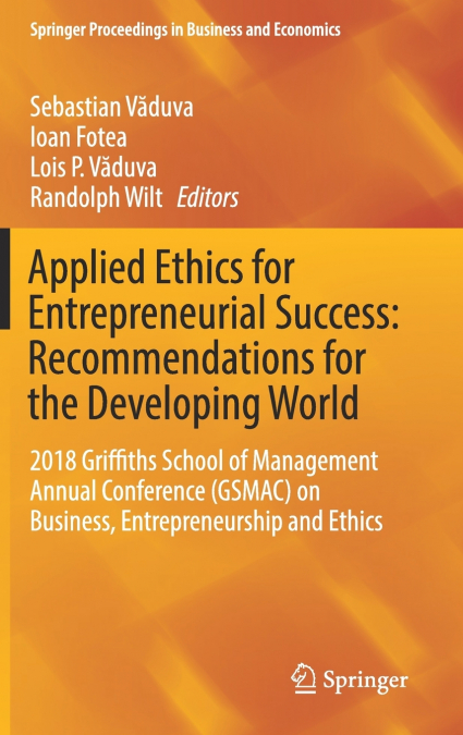 Applied Ethics for Entrepreneurial Success