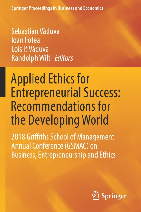 Applied Ethics for Entrepreneurial Success