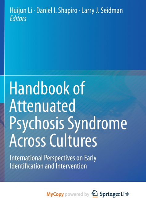 Handbook of Attenuated Psychosis Syndrome Across Cultures