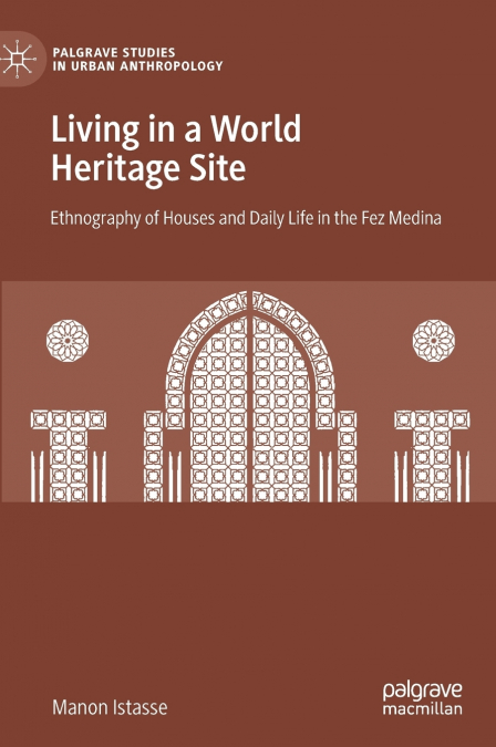 Living in a World Heritage Site