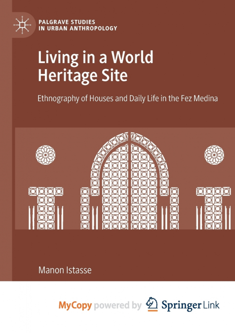 Living in a World Heritage Site