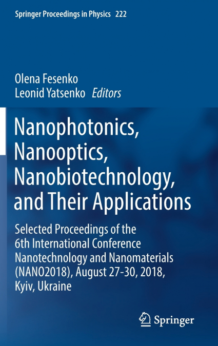 Nanophotonics, Nanooptics, Nanobiotechnology, and Their Applications