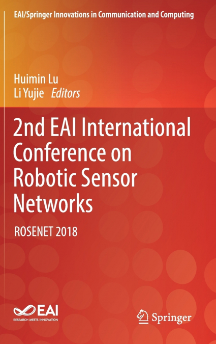 2nd EAI International Conference on Robotic Sensor Networks