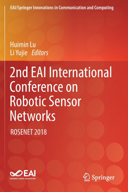 2nd EAI International Conference on Robotic Sensor Networks