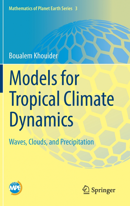 Models for Tropical Climate Dynamics
