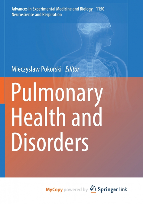 Pulmonary Health and Disorders