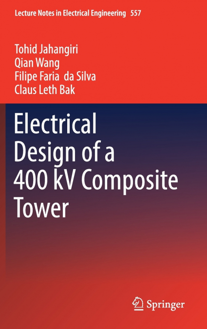 Electrical Design of a 400 kV Composite Tower