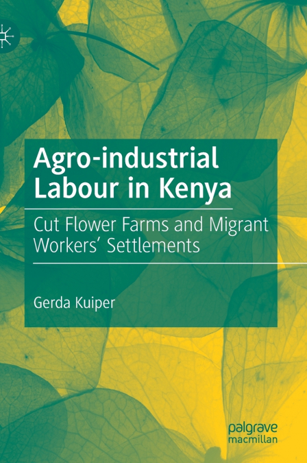 Agro-industrial Labour in Kenya