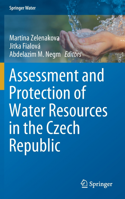 Assessment and Protection of Water Resources in the Czech Republic