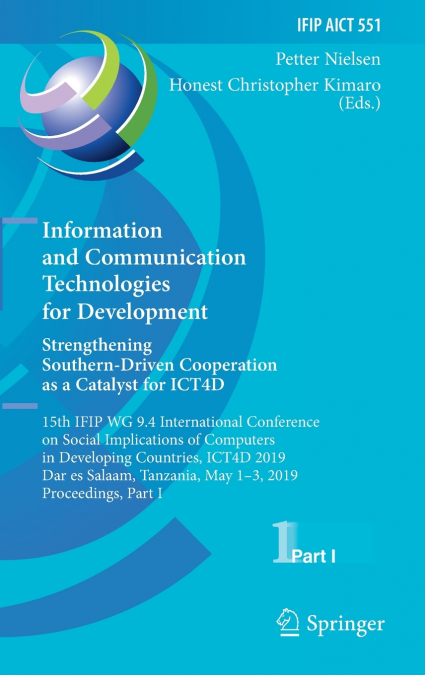 Information and Communication Technologies for Development. Strengthening Southern-Driven Cooperation as a Catalyst for ICT4D