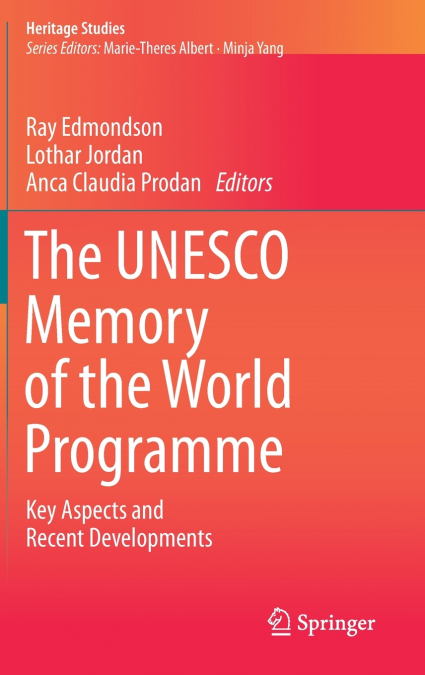 The UNESCO Memory of the World Programme