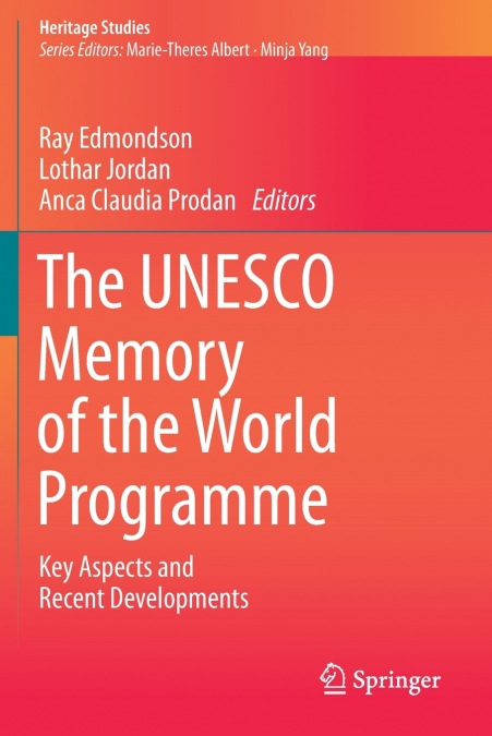 The UNESCO Memory of the World Programme