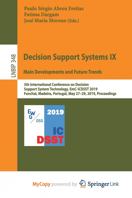 Decision Support Systems IX
