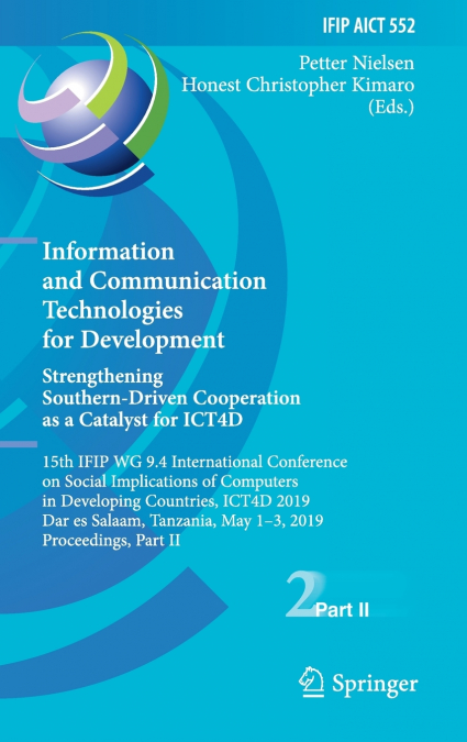 Information and Communication Technologies for Development. Strengthening Southern-Driven Cooperation as a Catalyst for ICT4D