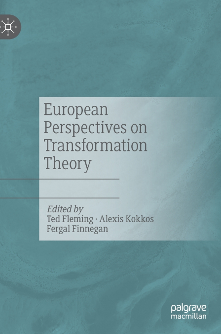 European Perspectives on Transformation Theory