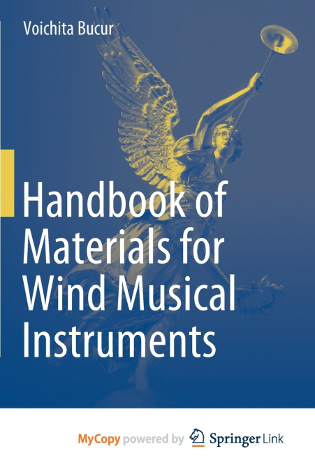 Handbook of Materials for Wind Musical Instruments