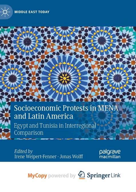 Socioeconomic Protests in MENA and Latin America