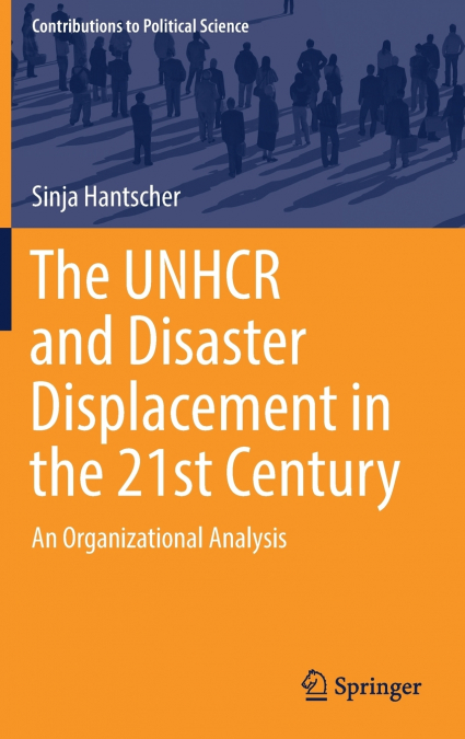 The UNHCR and Disaster Displacement in the 21st Century