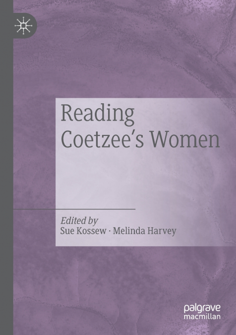 Reading Coetzee’s Women