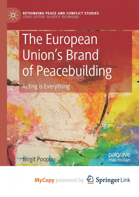 The European Union’s Brand of Peacebuilding