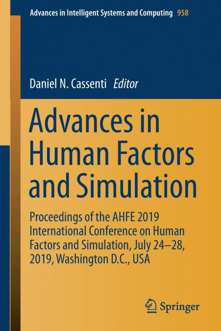 Advances in Human Factors and Simulation