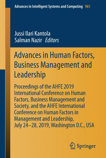 Advances in Human Factors, Business Management and Leadership