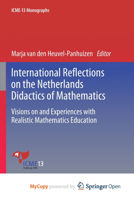 International Reflections on the Netherlands Didactics of Mathematics
