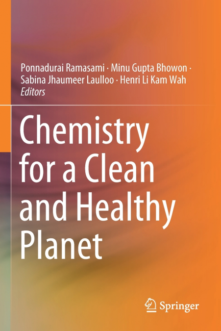 Chemistry for a Clean and Healthy Planet