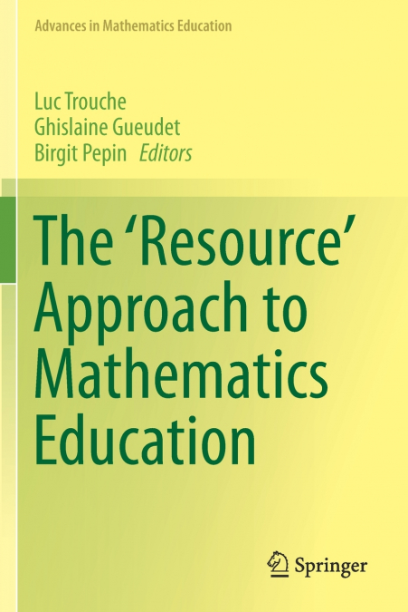 The ’Resource’ Approach to Mathematics Education